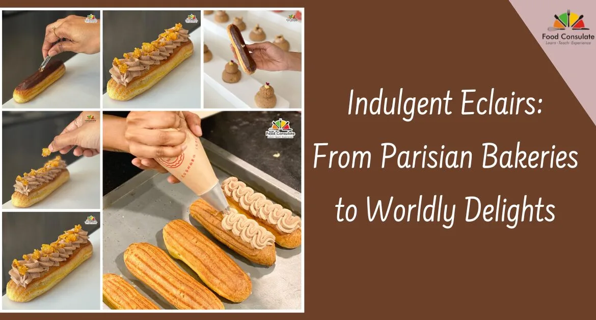 The Sweet Journey of Eclairs: From Parisian Delight to Global Indulgence